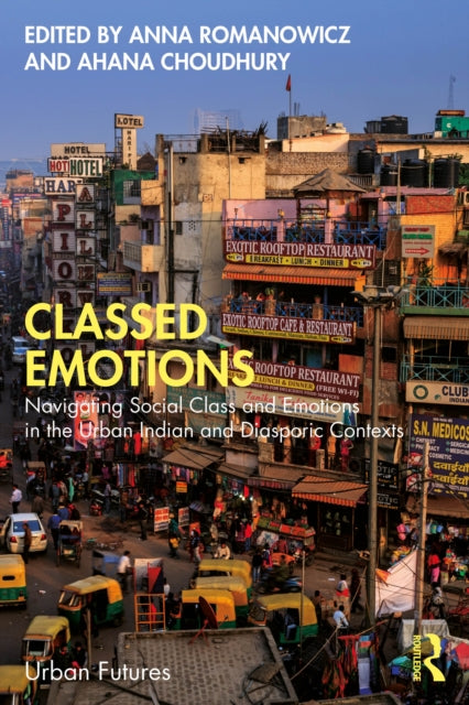 Emotional Cities and Classed Emotions