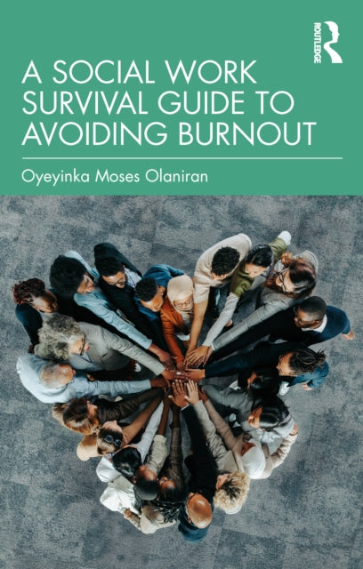 A Social Work Survival Guide to Avoiding Burnout