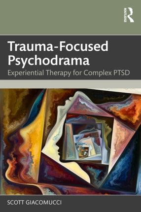 TraumaFocused Psychodrama