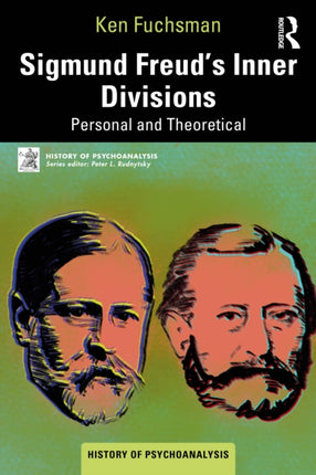Sigmund Freudâs Inner Divisions