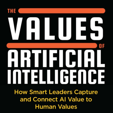 The Values of Artificial Intelligence