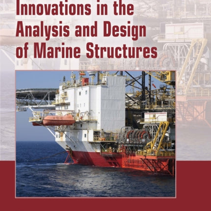 Innovations in the Analysis and Design of Marine