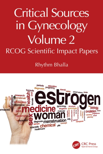 Critical Sources in Gynecology Volume 2