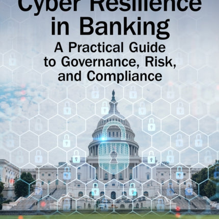Cyber Resilience in Banking