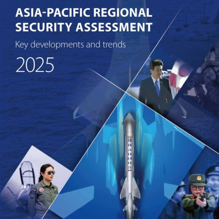 ASIAPACIFIC REGIONAL SECURITY ASSESSMENT 2025