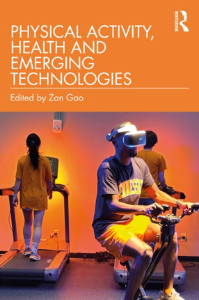 Physical Activity Health and Emerging Technologies