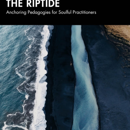 Teaching in the Riptide