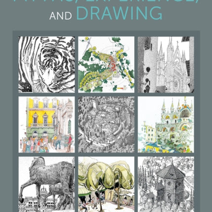 Placemaking Through Myths Experience and Drawing