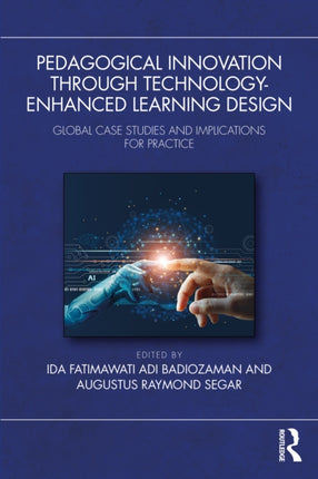 Pedagogical Innovation Through TechnologyEnhanced Learning Design