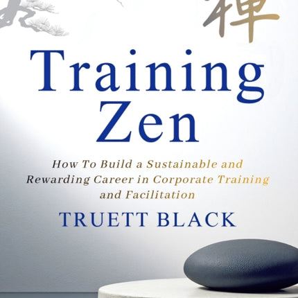 Training Zen