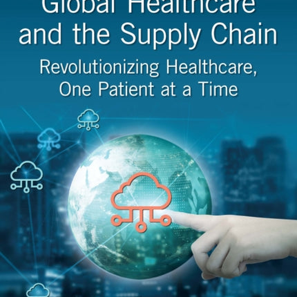Global Healthcare and the Supply Chain