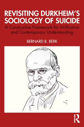 Revisiting Durkheimâs Sociology of Suicide