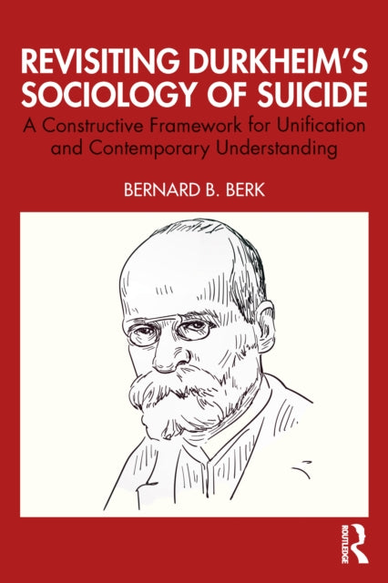 Revisiting Durkheimâs Sociology of Suicide