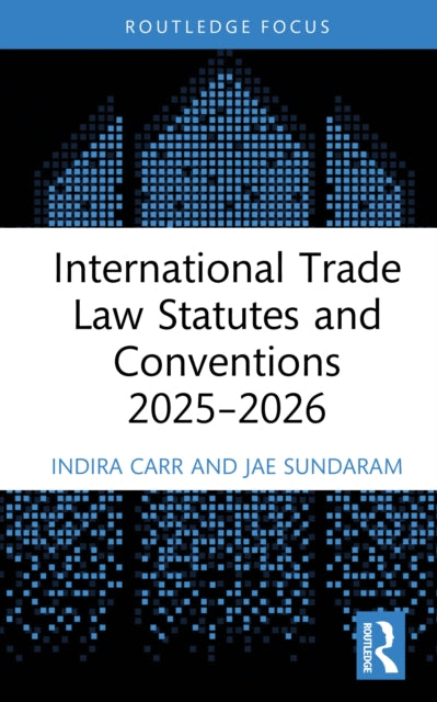 International Trade Law Statutes and Conventions 2025 2026