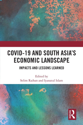 COVID19 and South Asias Economic Landscape