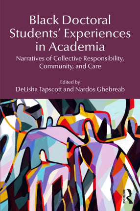 Black Doctoral Students Experiences in Academia