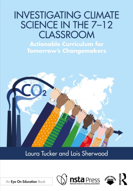 Investigating Climate Science in the 7â12 Classroom