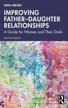 Improving FatherDaughter Relationships