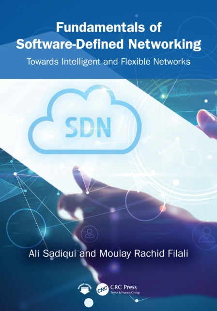 Fundamentals of SoftwareDefined Networking