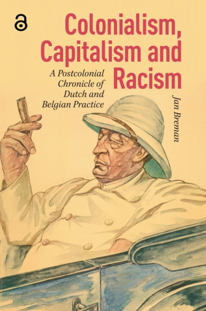 Colonialism Capitalism and Racism