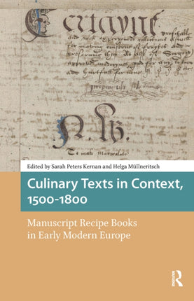 Culinary Texts in Context 1500â1800