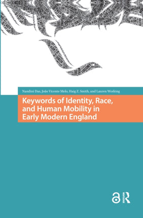 Keywords of Identity Race and Human Mobility in Early Modern England