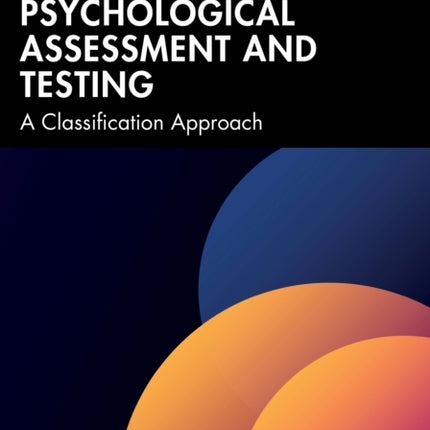 Case Studies in Psychological Assessment and Testing