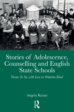 Stories of Adolescence Counselling and English State Schools