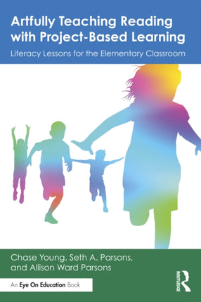 Artfully Teaching Reading with ProjectBased Learning