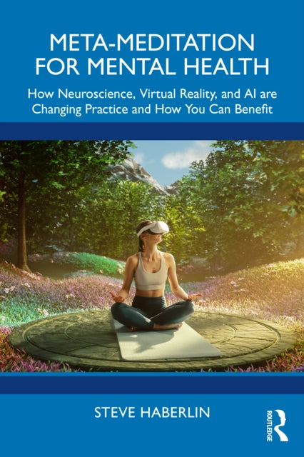 MetaMeditation for Mental Health