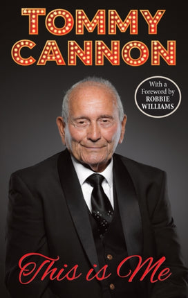 Tommy Cannon  This is Me