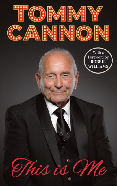 Tommy Cannon  This is Me