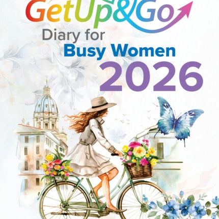 The Get Up  Go Diary for Busy Women 2026