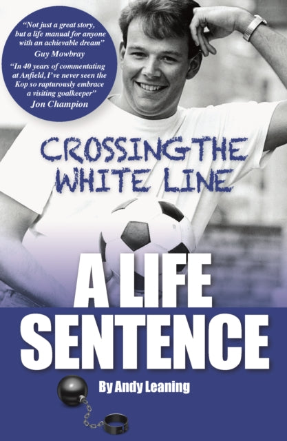 Crossing The White Line A Life Sentence