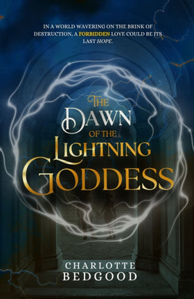 The Dawn of The Lightning Goddess