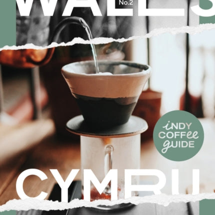 Indy Coffee Guide Wales No. 2