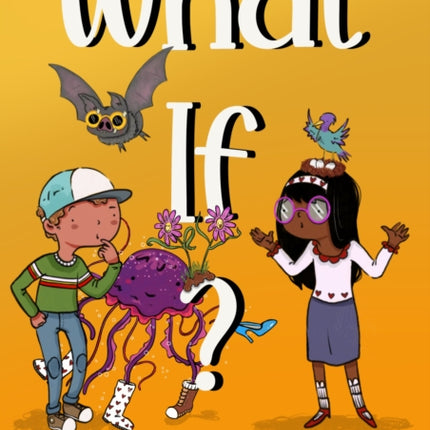 What If