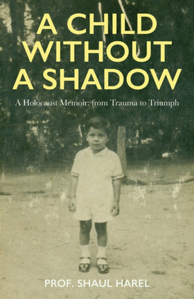 A A Child Without a Shadow