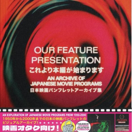 Our Feature Presentation