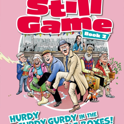 Still Game Book 2