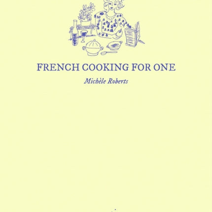 French Cooking for One