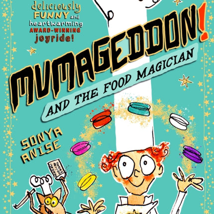 MUMAGEDDON And the Food Magician