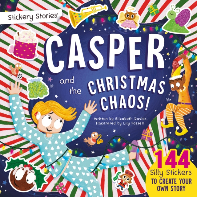 Stickery Stories Casper and the Christmas Chaos  A Funny Festive Sticker Activity Storybook for 48 Year Olds