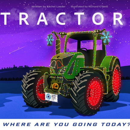 Tractor  Where are you going today Christmas