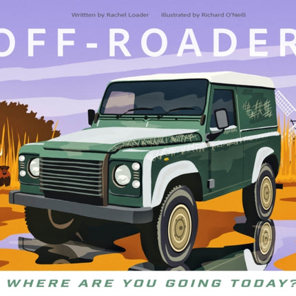 OffRoader  Where Are You Going Today
