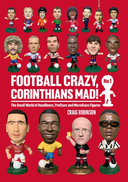 Football Crazy Corinthians Mad