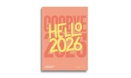 The Goodbye 2025 Hello 2026