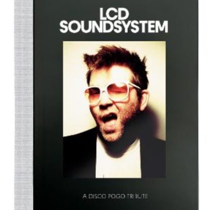 A Disco Pogo Tribute To LCD Soundsystem