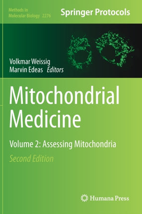 Mitochondrial Medicine: Volume 2: Assessing Mitochondria