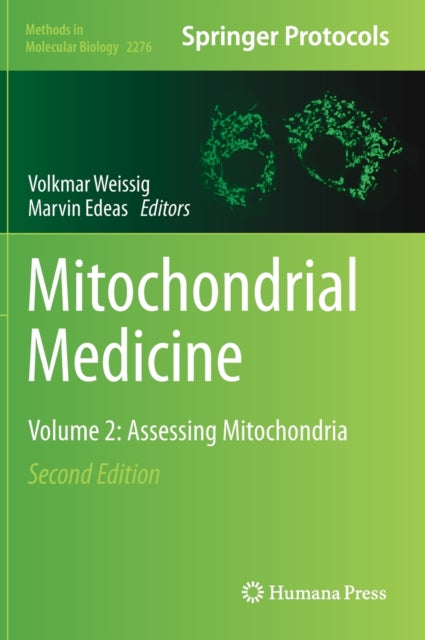 Mitochondrial Medicine: Volume 2: Assessing Mitochondria